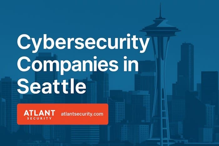 Cybersecurity Companies in Seattle: The 2026 Blueprint for Building Trust, Resilience, and Growth in the Cloud Capital Cybersecurity Companies in Seattle: The 2026 Blueprint for Building Trust, Resilience, and Growth in the Cloud Capital